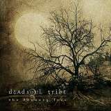 Deadsoul Tribe - The January Tree